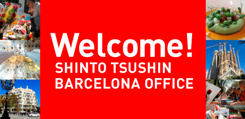 WELCOME! SHINTO TSUSHIN BARCELONA OFFICE